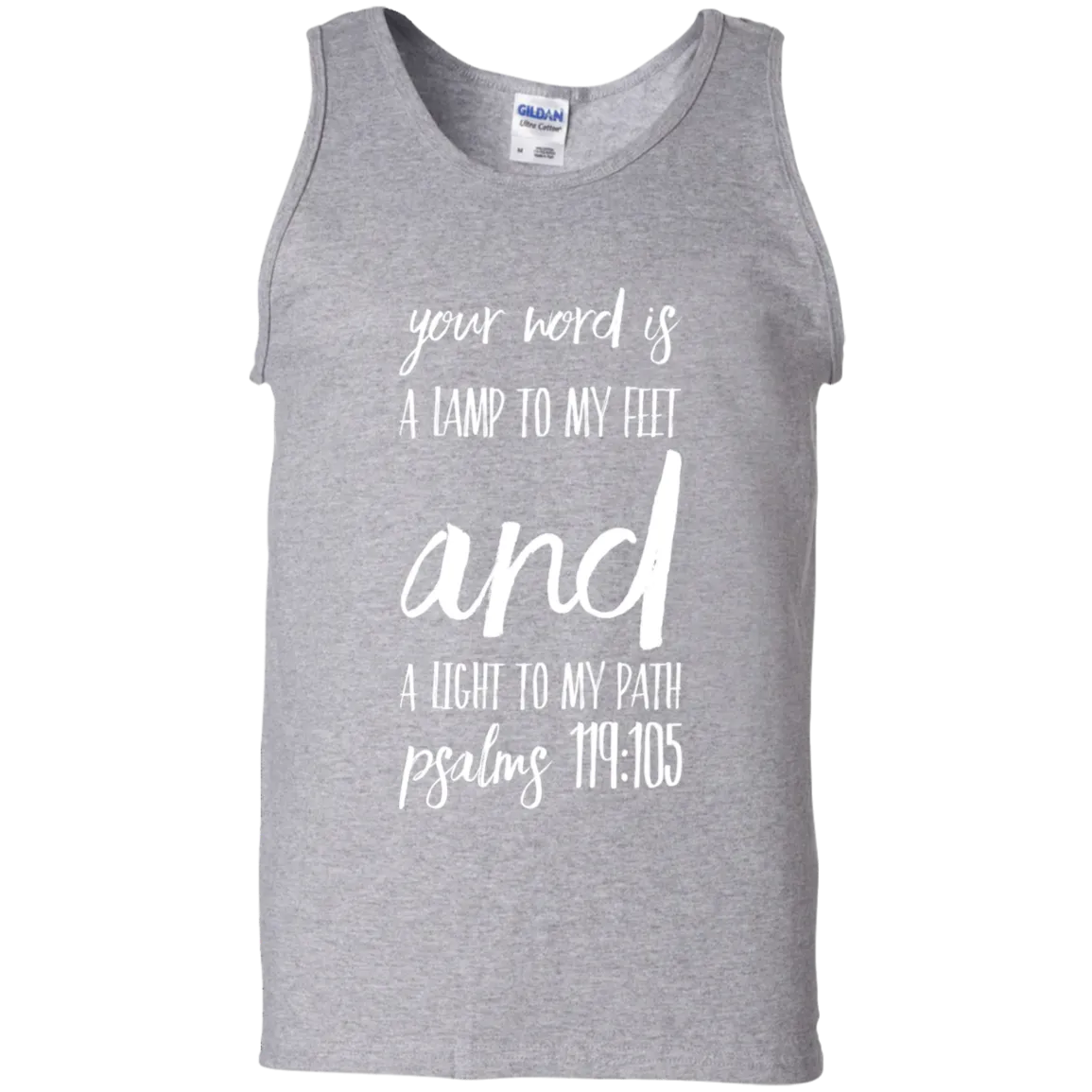 Bible Verse Men 100% Cotton Tank Top - Your Word Is Light To My Path ~Psalm 119:105~ Design 9 (White Font)