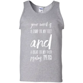 Bible Verse Men 100% Cotton Tank Top - Your Word Is Light To My Path ~Psalm 119:105~ Design 9 (White Font)