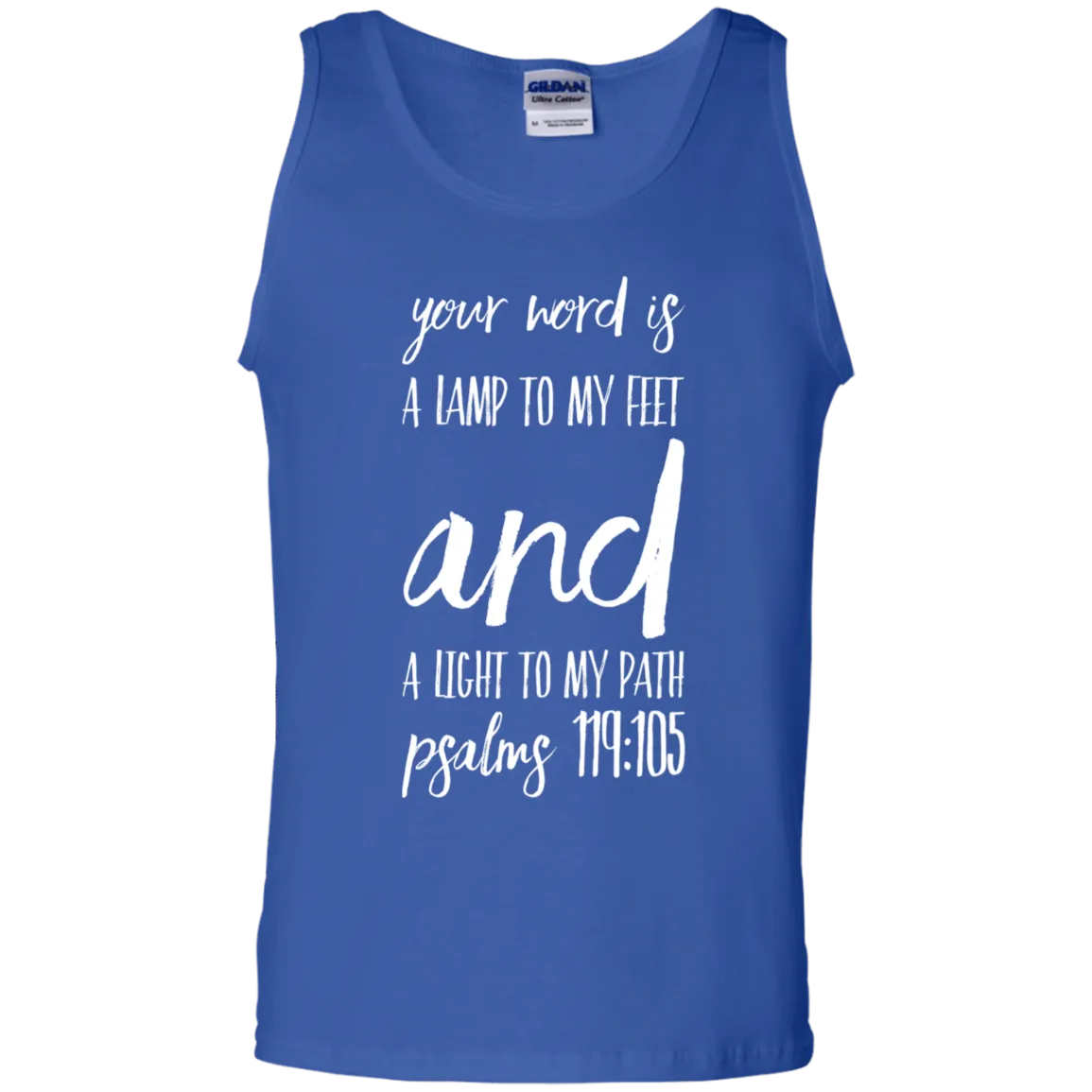 Bible Verse Men 100% Cotton Tank Top - Your Word Is Light To My Path ~Psalm 119:105~ Design 9 (White Font)