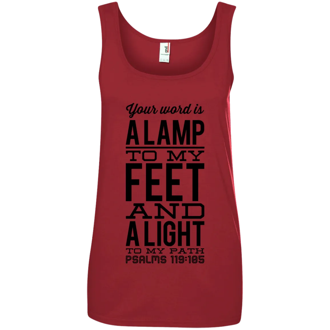 Bible Verses Ladies' 100% Ringspun Cotton Tank Top - Your Word Is Light To My Path ~Psalm 119:105~ Design 4 (Black Font)