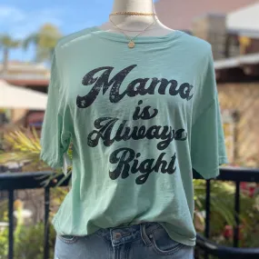 Online Exclusive Mama Is Always Right Graphic Print Tee Mint